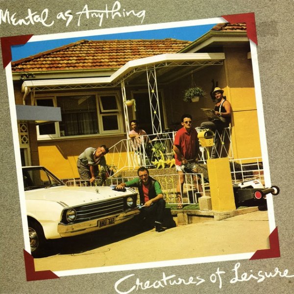 Album Mental As Anything - Creatures of Leisure