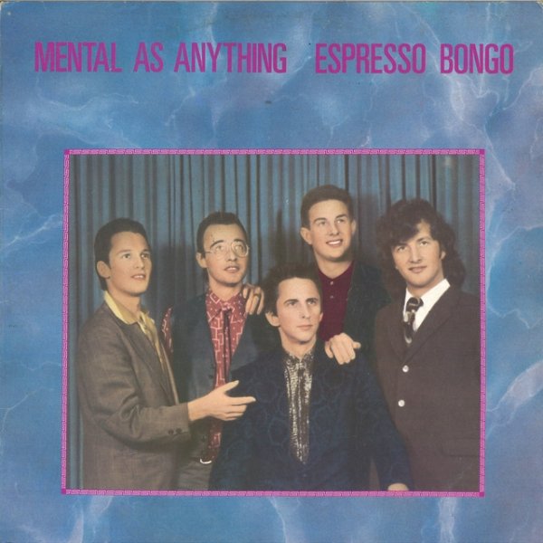 Mental As Anything Espresso Bongo, 1980