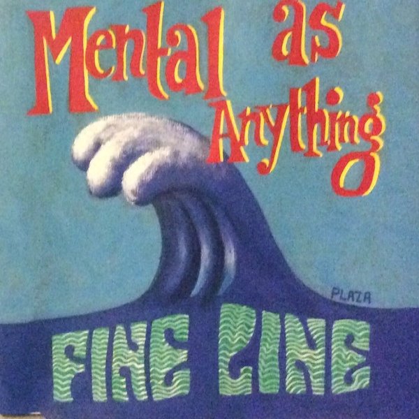 Album Mental As Anything - Fine Line
