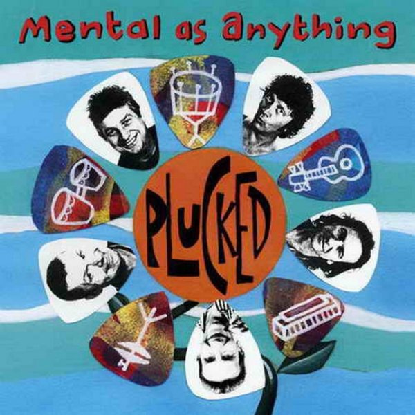 Album Mental As Anything - Plucked