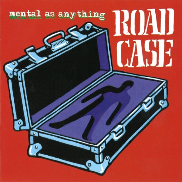 Album Mental As Anything - Road Case