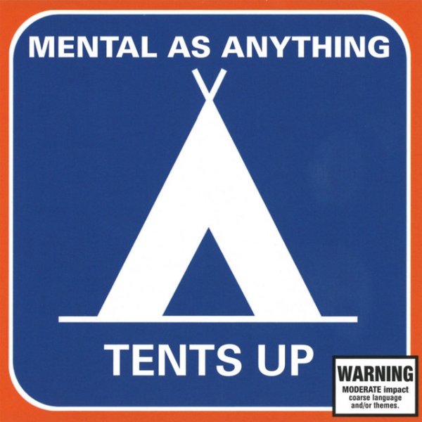 Album Mental As Anything - Tents Up