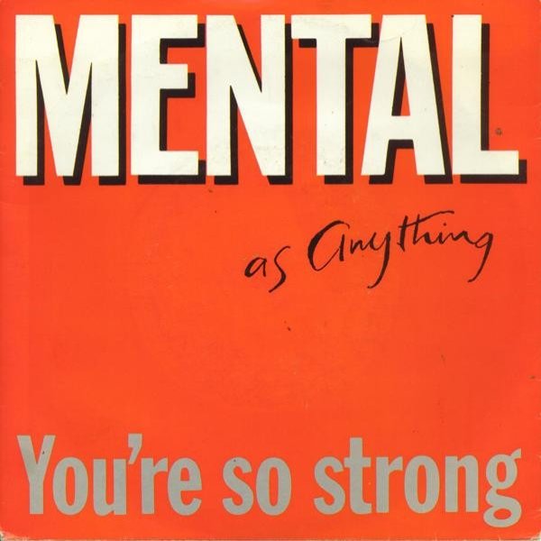 Album Mental As Anything - You