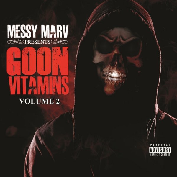 Album Messy Marv - Messy Marv presents Goon Vitamins Volume 2