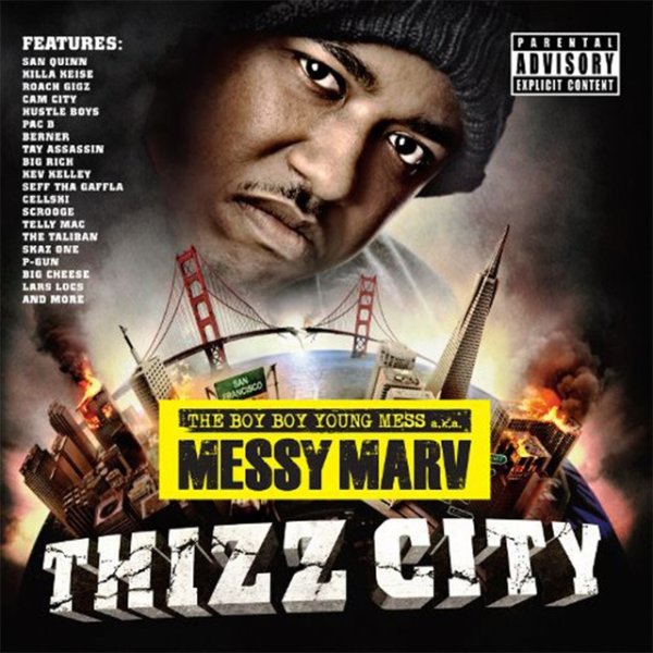 Album Messy Marv - Messy Marv Presents: Thizz City