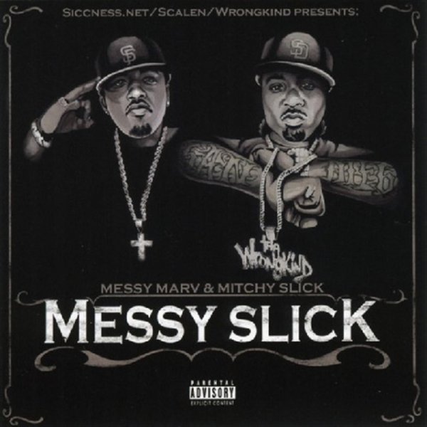 Messy Slick - album
