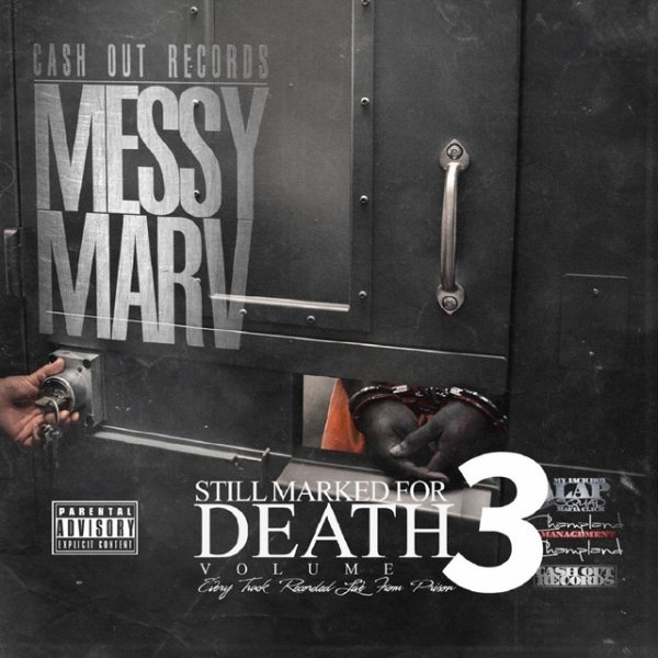Album Messy Marv - Still Marked for Death, Vol. 3