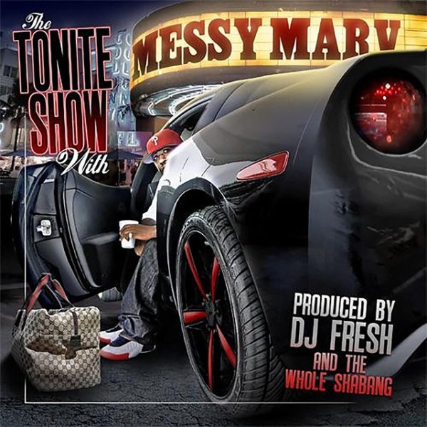 Album Messy Marv - The Tonite Show With Messy Marv Instrumentals