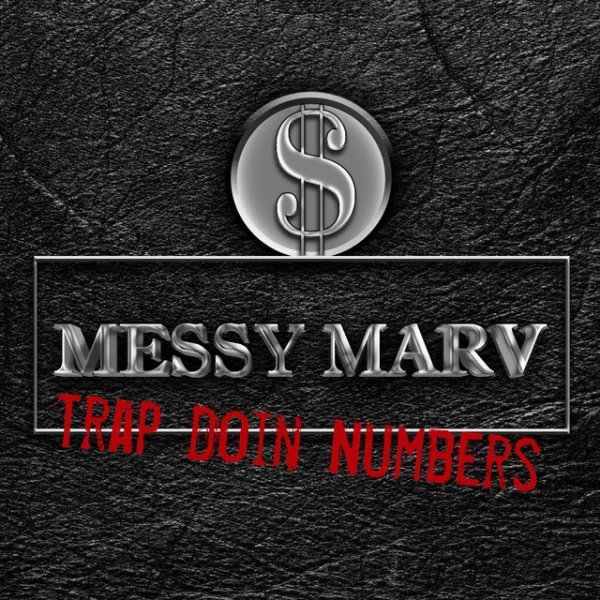 Album Messy Marv - Trap Doin Numberz