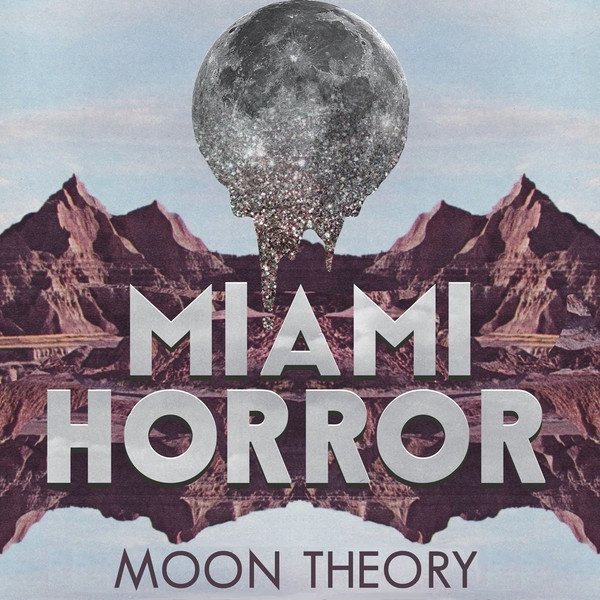 Album Miami Horror - Moon Theory