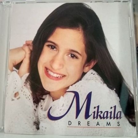 Album Mikaila - Dreams