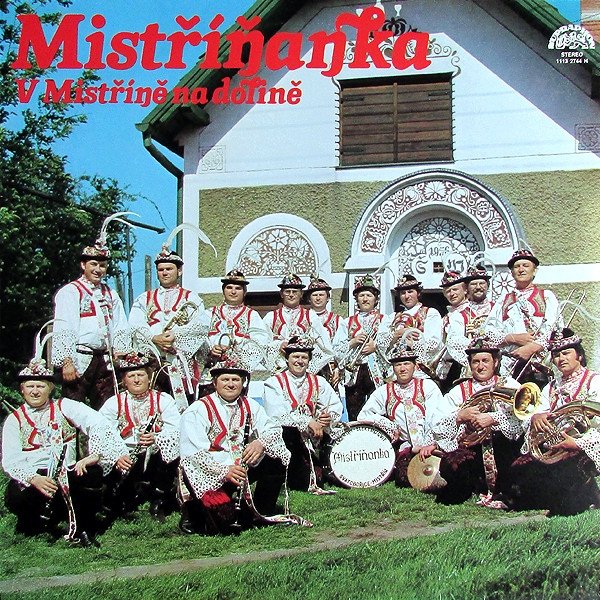 Album Mistříňanka - V Mistříně na Dolině