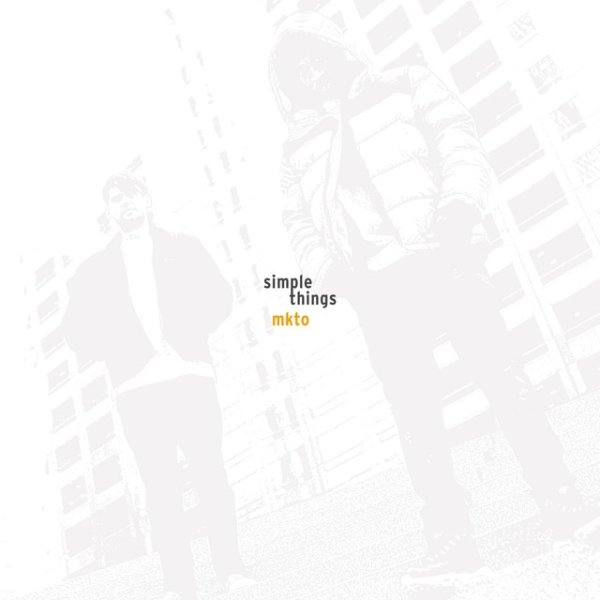 Album MKTO - Simple Things