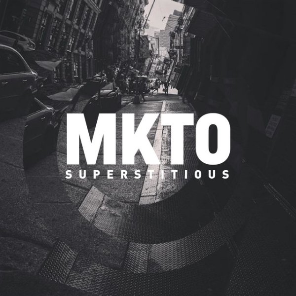 Album MKTO - Superstitious