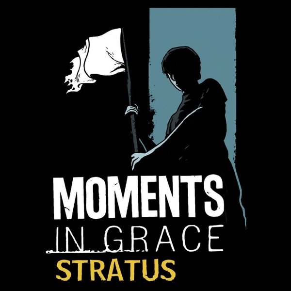 Album Moments In Grace - Stratus