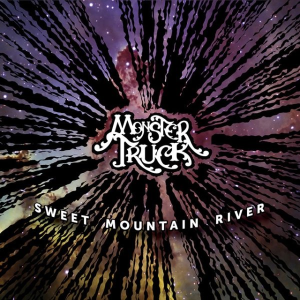 Album Monster Truck - Sweet Mountain River