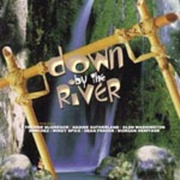 Down By The River - album