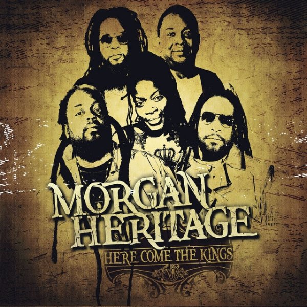Album Morgan Heritage - Here Comes The Kings