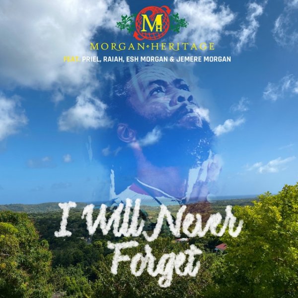 Album Morgan Heritage - I Will Never Forget