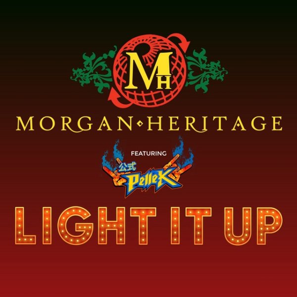 Morgan Heritage Light It Up, 2021