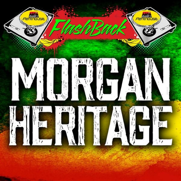 Album Morgan Heritage - Penthouse Flashback: Morgan Heritage