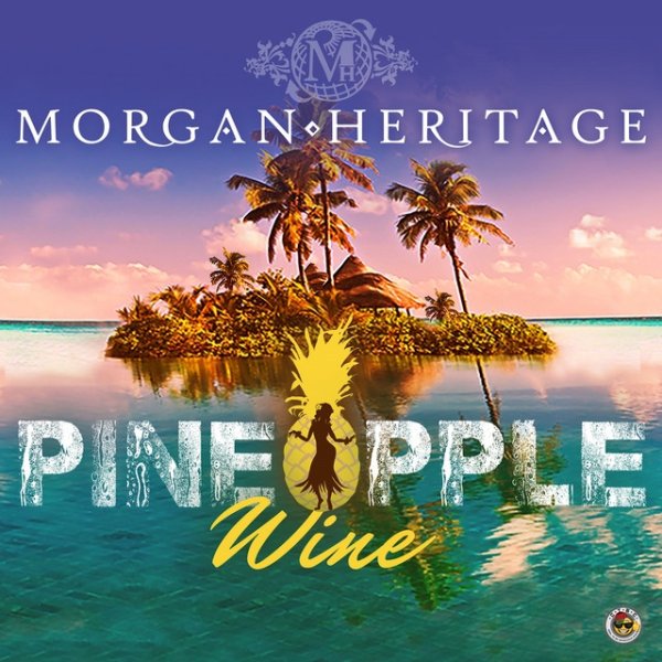 Morgan Heritage Pineapple Wine, 2018