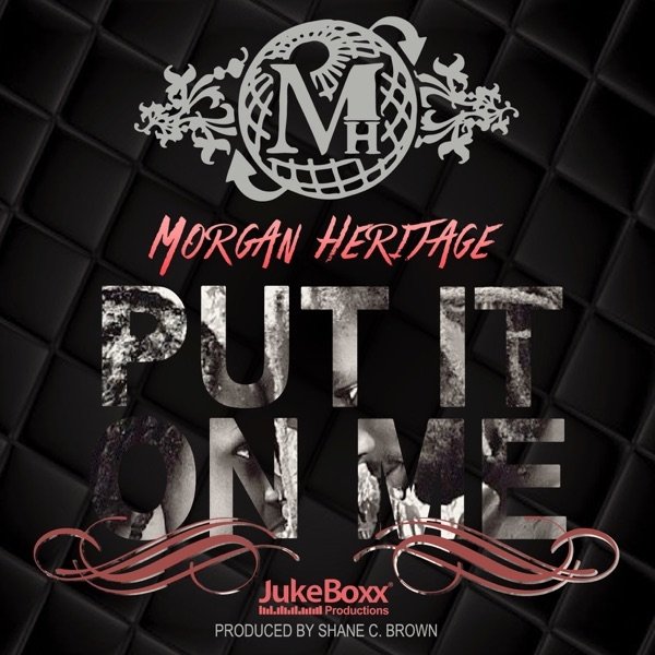 Album Morgan Heritage - Put It On Me