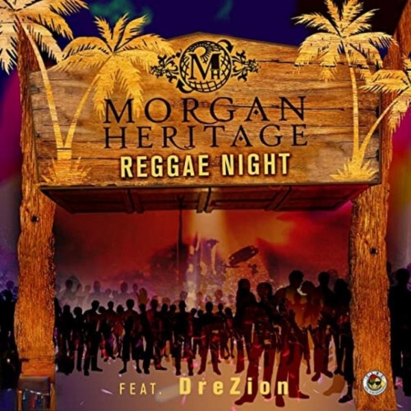 Morgan Heritage Reggae Night, 2017