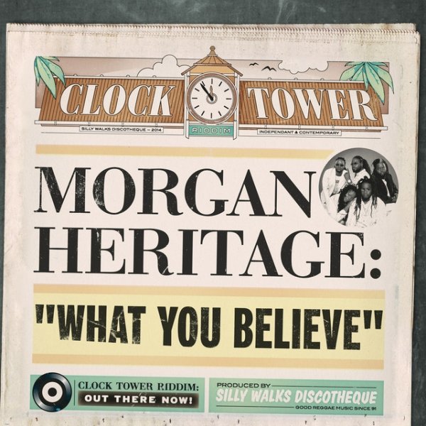 Morgan Heritage What You Believe, 2014