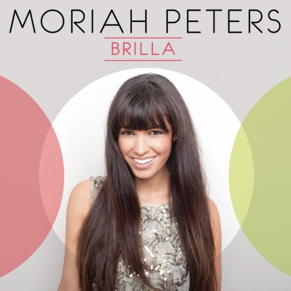 Album Moriah Peters - Brilla