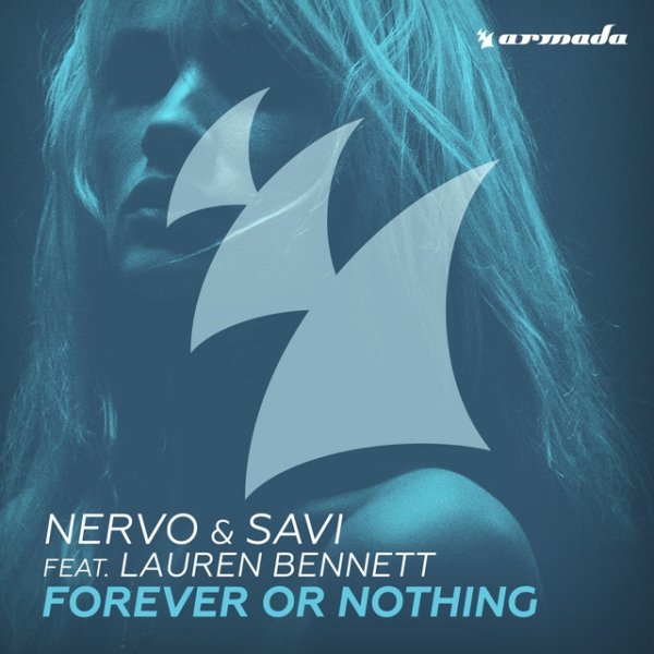 Album NERVO - Forever Or Nothing