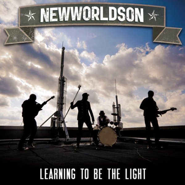 Album newworldson - Learning to Be the Light