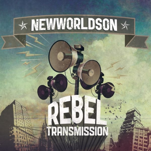 Album newworldson - Rebel Transmission