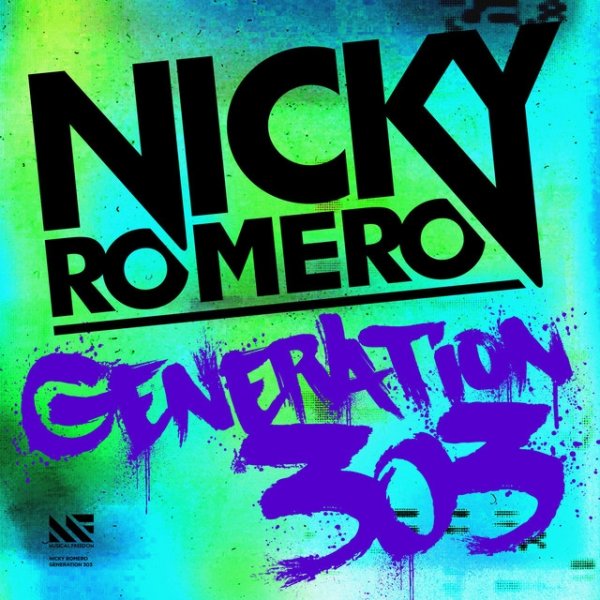 Album Nicky Romero - Generation 303