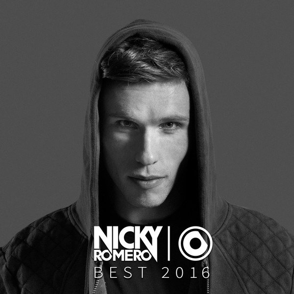 Nicky Romero Best 2016 Album 