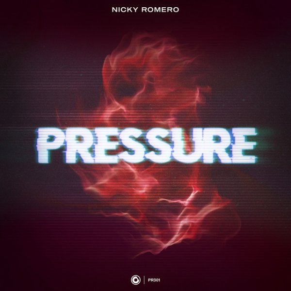 Album Nicky Romero - Pressure