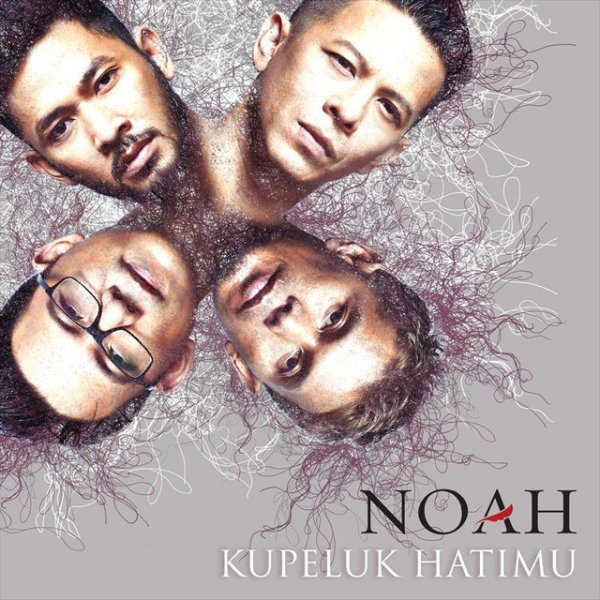 Album Noah - Kupeluk Hatimu