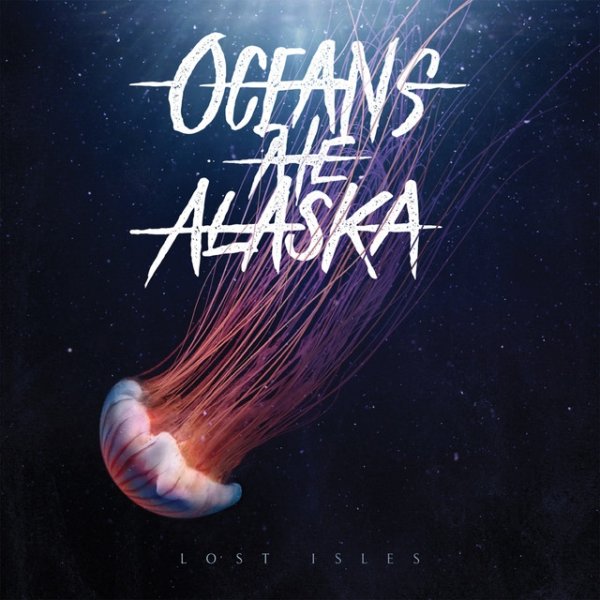 Album Oceans Ate Alaska - Lost Isles