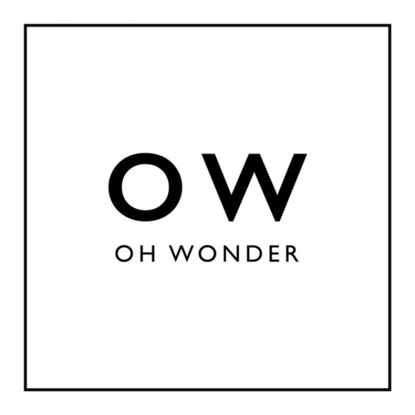 Album Oh Wonder - Oh Wonder