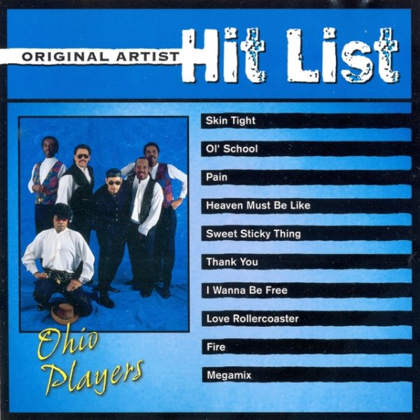 Ohio Players Original Artist Hit List: Ohio Players, 2003