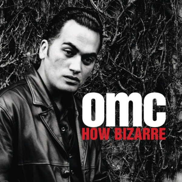 Album OMC - How Bizarre
