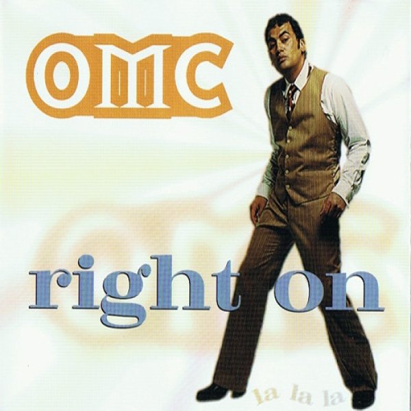 Album OMC - Right On