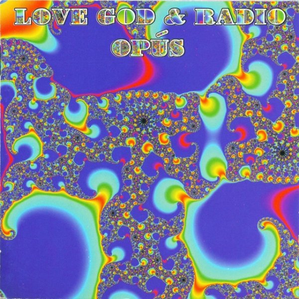 Love, God & Radio - album