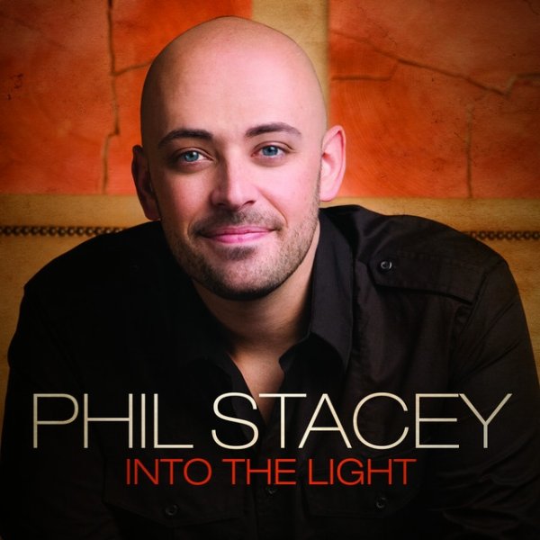 Album Into The Light - Phil Stacey