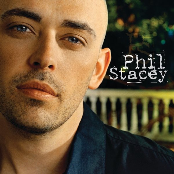 Album Phil Stacey - Phil Stacey