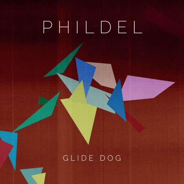 Album Phildel - Glide Dog