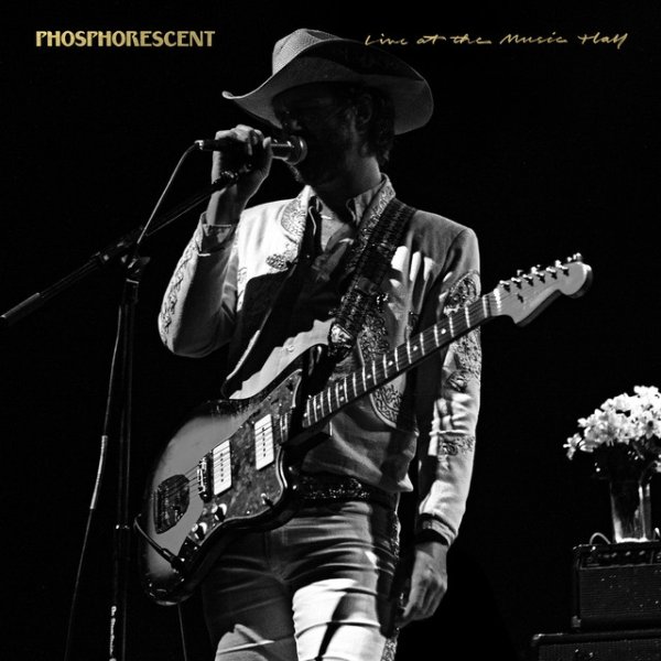 Phosphorescent Live at the Music Hall, 2015