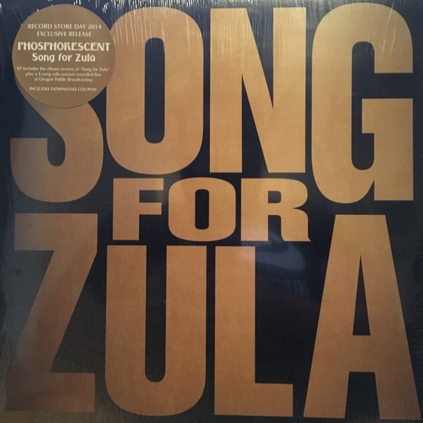 Phosphorescent Song For Zula, 2014