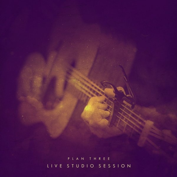 Album Plan Three - Live Studio Session