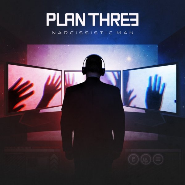 Album Plan Three - Narcissistic Man